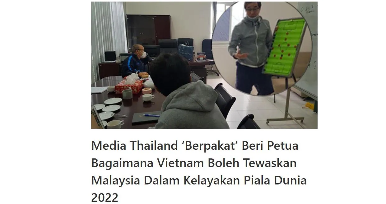 Báo Malaysia: ‘Truyền thông Thái Lan mách nước cho Việt Nam cách đánh bại tuyển Malaysia’